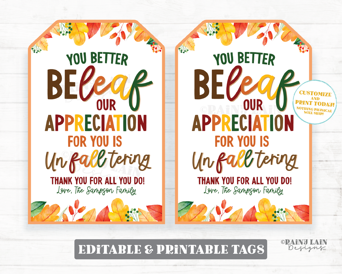 Editable Fall Gift Tag Template, Autumn Appreciation Favor, Beleaf, Th ...