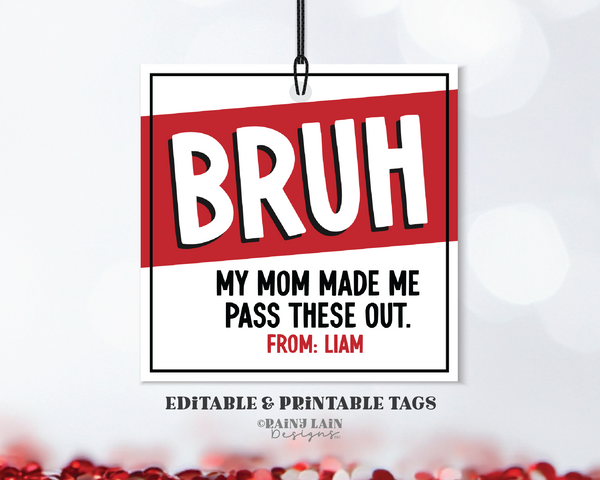 Bruh Valentines Tag, Tween Valentine, Non Candy, Editable Valentine, Bruh Valentines Cards, Easy Boy Valentine's, Boy Valentine Class