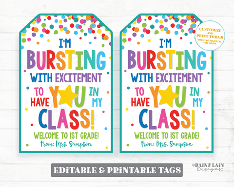 Bursting with Excitement to Have You in My Class Tag, First Day of School, 1st. Back to School Printable Student From Teacher PTO Star Candy