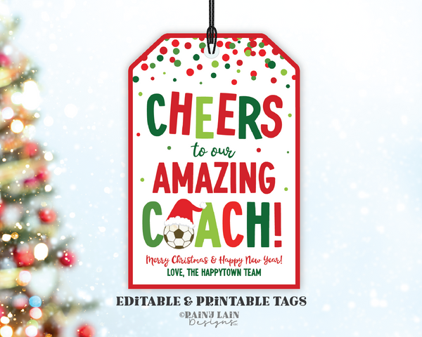 Cheers to our Amazing Coach Tag, Soccer Coach Gift Tag, Editable Holiday Tag, Printable Christmas Tag, Digital Download