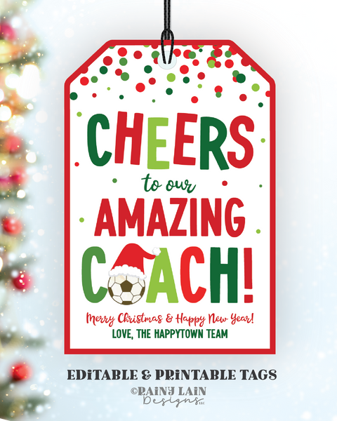 Cheers to our Amazing Coach Tag, Soccer Coach Gift Tag, Editable Holiday Tag, Printable Christmas Tag, Digital Download