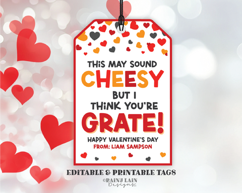 Cheesy Valentine Tag, Cheese Crackers Valentine's Day Exchange, Classroom Valentine School, Tween Valentine Preschool Valentine, You're Grate