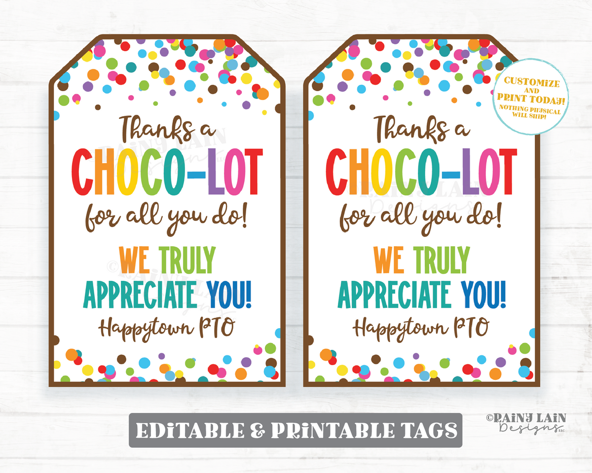 Chocolate Gift Tag, Thanks a Choco-Lot We Truly Appreciate You, Teache ...