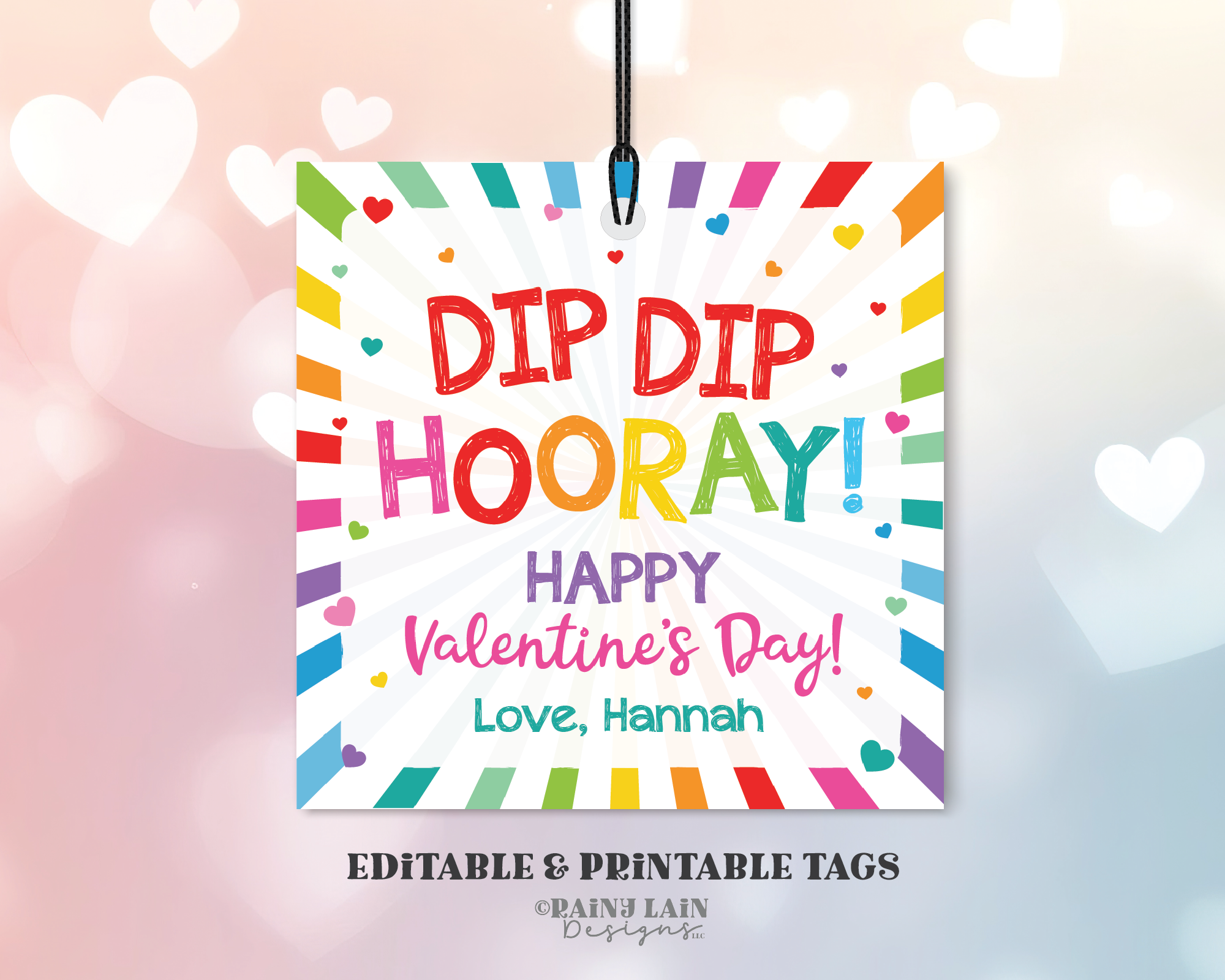 Dip Dip Hooray Tag Happy Valentine's Day Candy Dip Fun Preschool Classroom Printable Kids Candy Valentine Tag Editable Easy Valentine