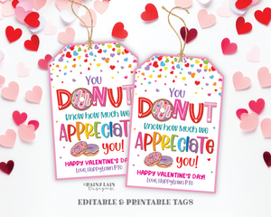 Editable Valentine's Day Donut Gift Tag, Appreciate Valentine, Donut Know, Nurse, Staff, Employee, Teacher Appreciation, School PTO