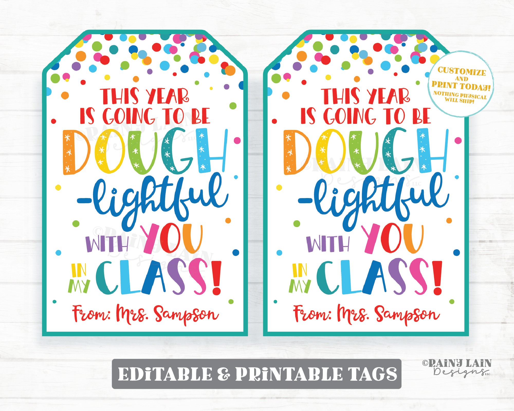 Dough-lightful School Year Tag, Play dough, Playdough, Editable First Day, 1st Back to School Gift Doh Classroom Student From Teacher