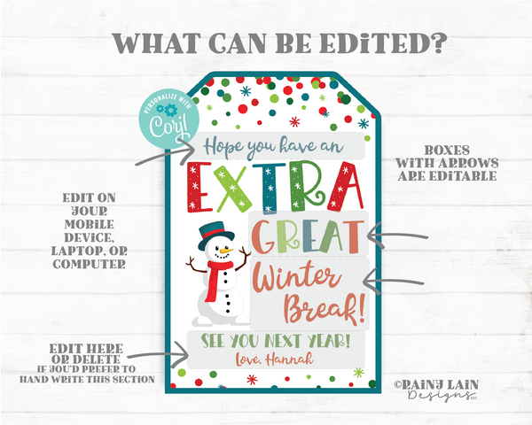 Hope you have an Extra Great Winter Break Tag From Teacher Holiday Gift Student Printable Kids Christmas Preschool Classroom Gum Party Favor