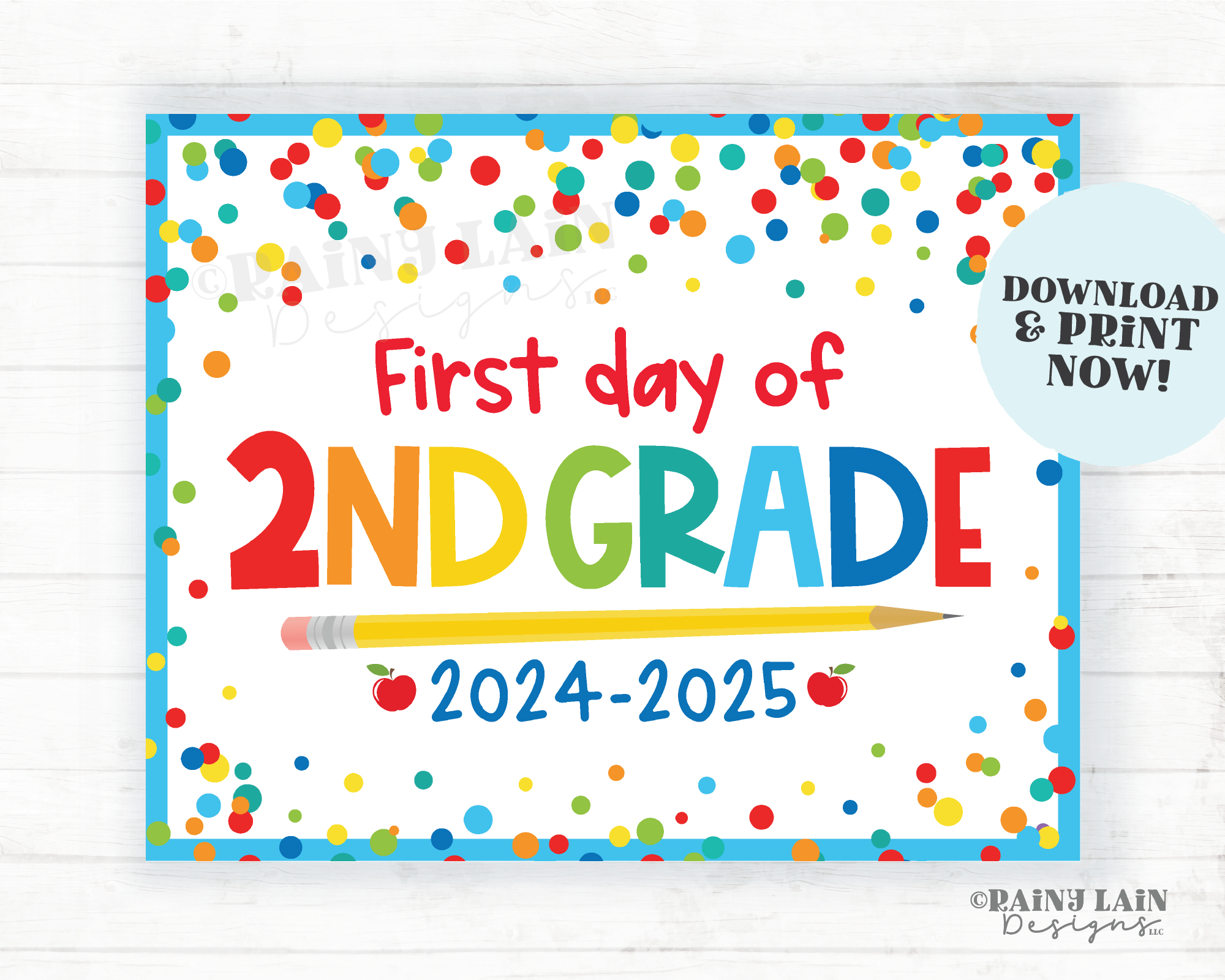 First day of 2nd Grade Sign Back to School Printable 1st day of Second School Picture Photo Prop Instant Download Blue Confetti