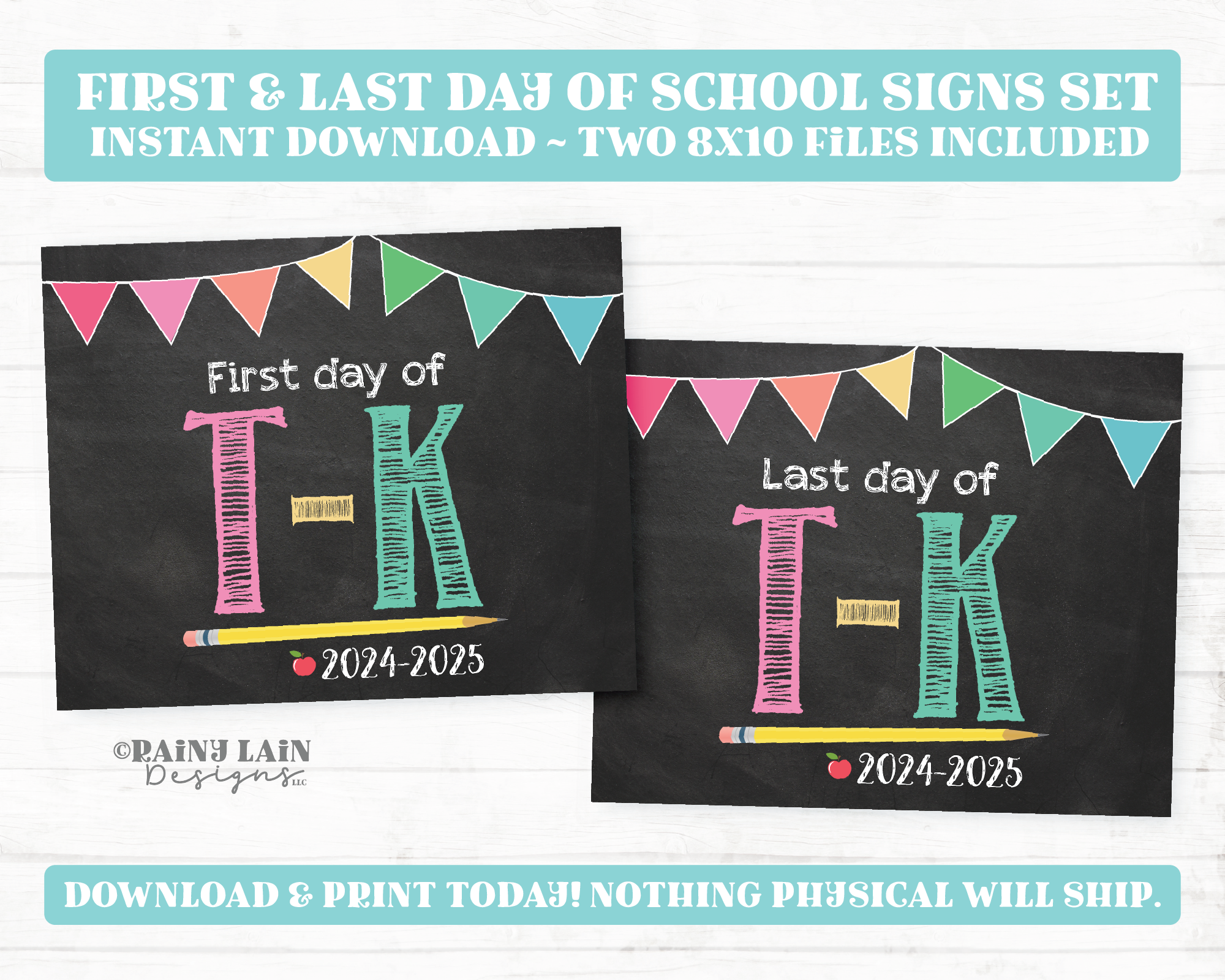 First and Last Day of TK Sign Set T-K 1st Day Last Day of Transitional Kindergarten Printable First Day of School Back to School Chalkboard