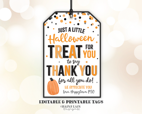 Halloween Treat for you to say Thank you for all you do Halloween tag Gift Tags Appreciation Favor Tags Teacher Staff Employee School