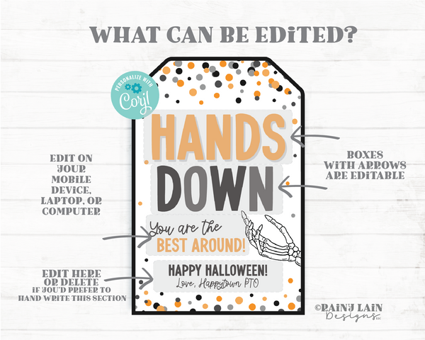 Editable Halloween Gift Tag, Hands Down You're the Best Around, Skeleton, Printable Template, Lotion, Sanitizer, Teacher, Staff, Nurse