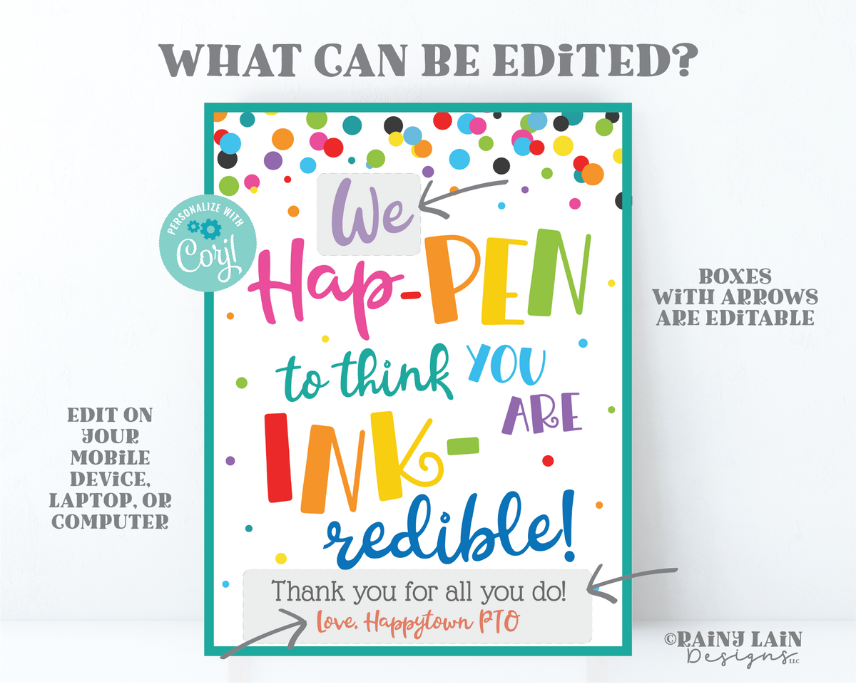 Hap-PEN INK-redible Sign Ink Pen Printable Appreciation Gift Editable ...