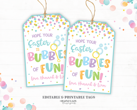 Hope your Easter is Bubbles of Fun Tags Spring Break School Gift Tags Preschool Classroom Printable Kids Teacher Bubbles Favor Tag Pastel