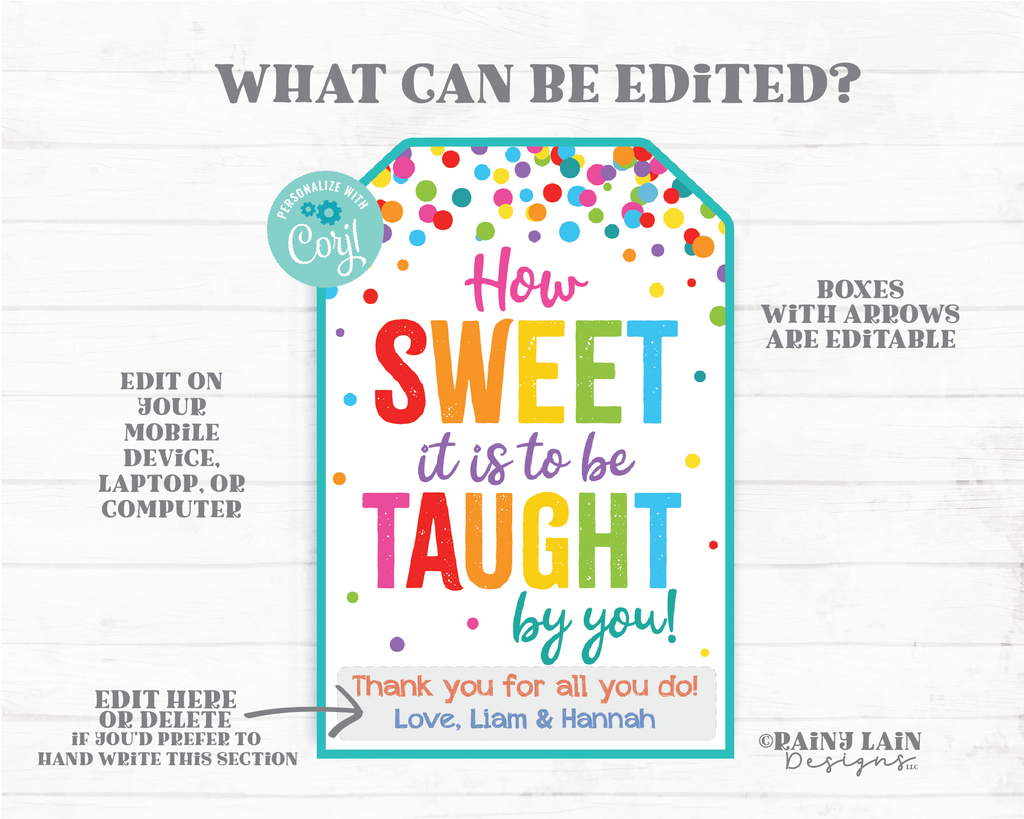 How sweet it is to be taught by you tag Teacher Appreciation Gift Tag  Homemade Sweets Treats School PTO Thank you tag Printable Editable