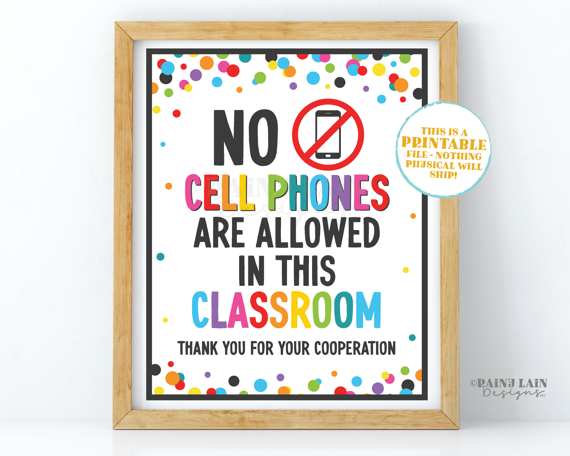 No Cell Phone Classroom Sign, Cell Free Zone Poster, Teacher Rules Printable No Phone, Instant download, Digital