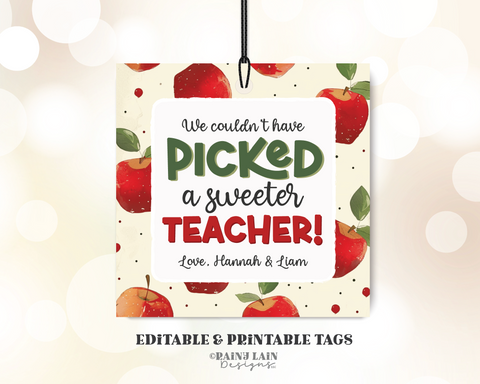 Couldn't have picked a sweeter Tag, Editable Caramel Apple Kit Tag, Teacher Gift, Fall Appreciation Thank You Label, Staff, School PTO PTA