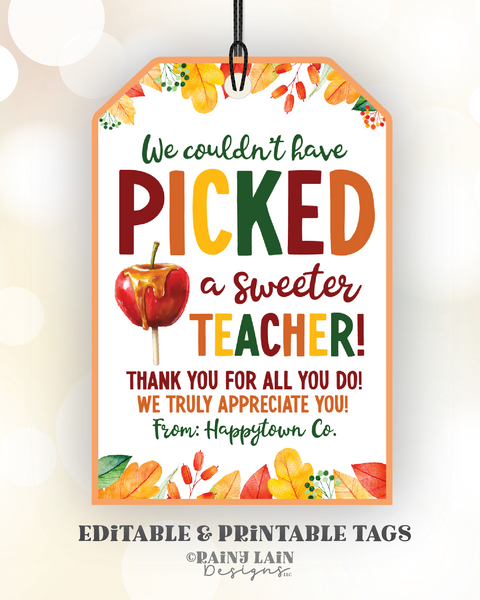 Caramel Apple Gift Tag, Picked a Sweeter Teacher, Fall Leaves Autumn, Thanksgiving, Appreciation, Employee, Staff, Teacher PTO PTA, Kit