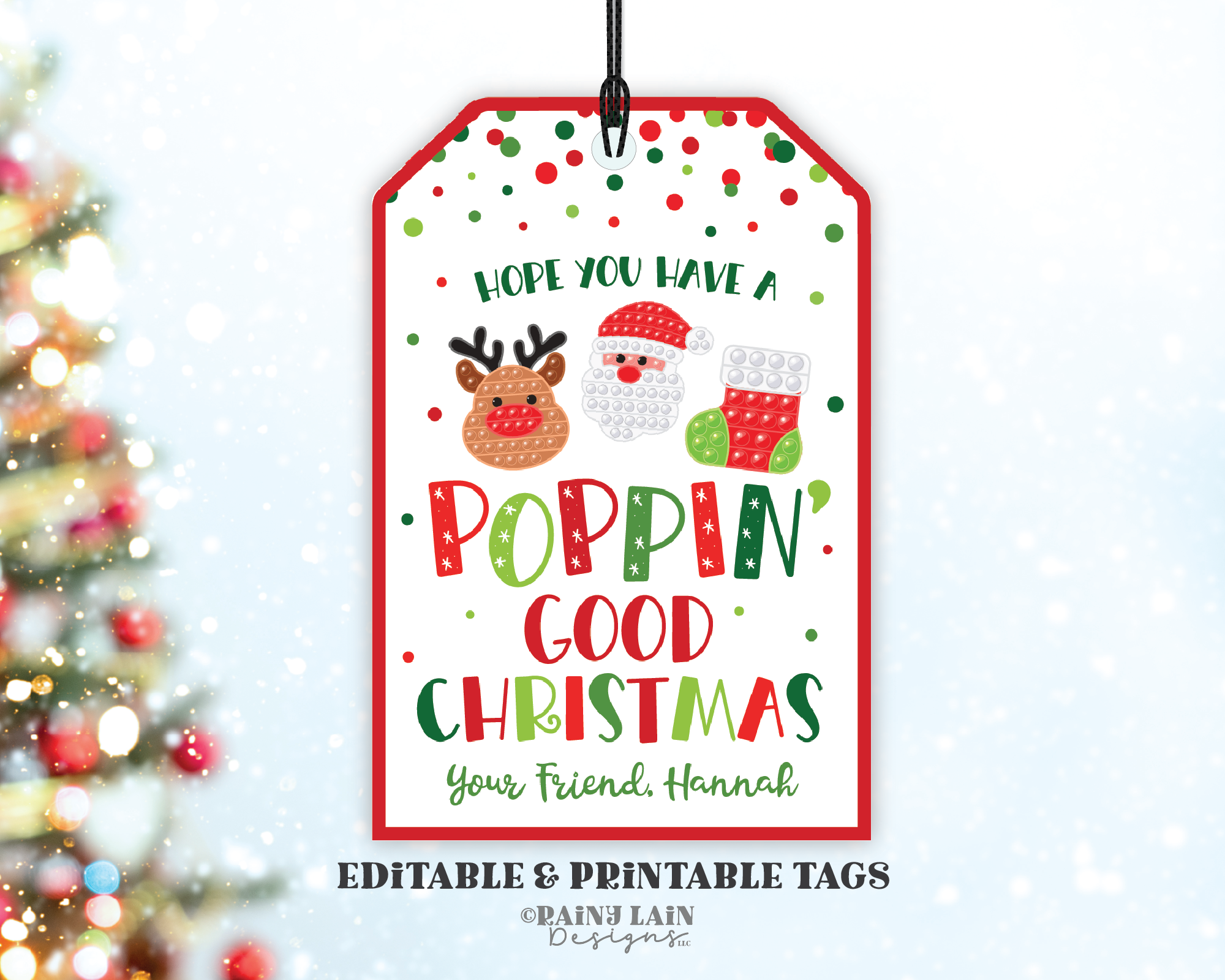 Christmas Pop Gift Tag Poppin Good Popping Holiday Fidget Toys Teacher to Student Classroom Preschool Kids Editable Tag