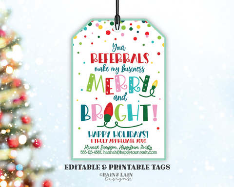 Christmas Referrals Gift Tag, Small Business, Merry and Bright, Realtor Pop By, Holiday Appreciation Client Customer, Editable Printable