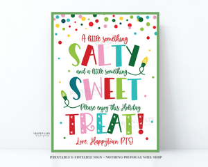 Salty Sweet Treat Sign, Christmas Something Salty and Sweet Holiday Treat, Appreciation, Teammate Employee Staff Room, Lounge PTO School