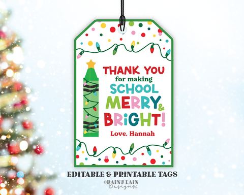 Thank You For Making School Merry & Bright Tag, Editable Christmas Teacher Appreciation, Printable Holiday School Gift, Corjl, PTO