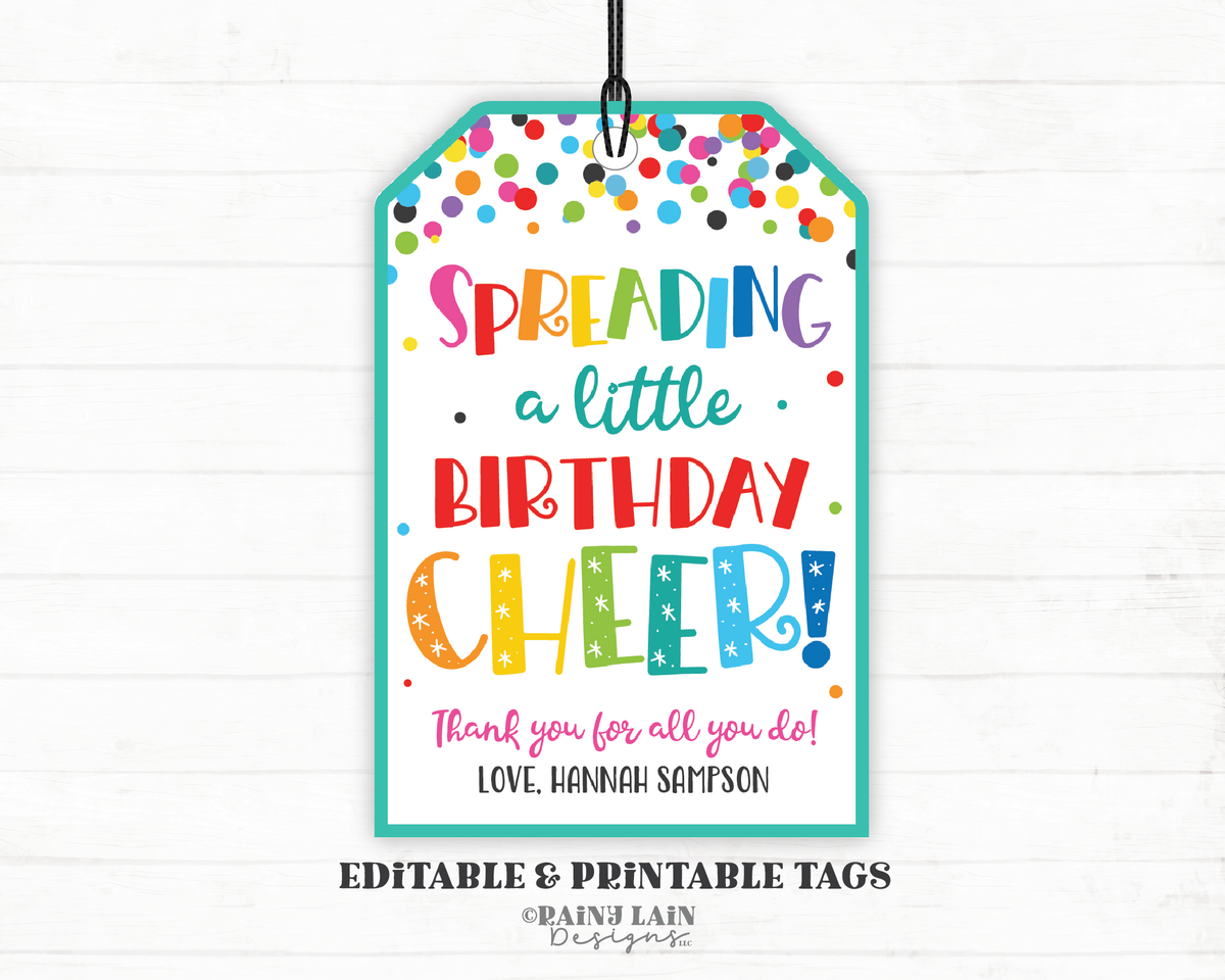 Spreading a Little Birthday Cheer Tags Editable Gift Tags Printable, R ...