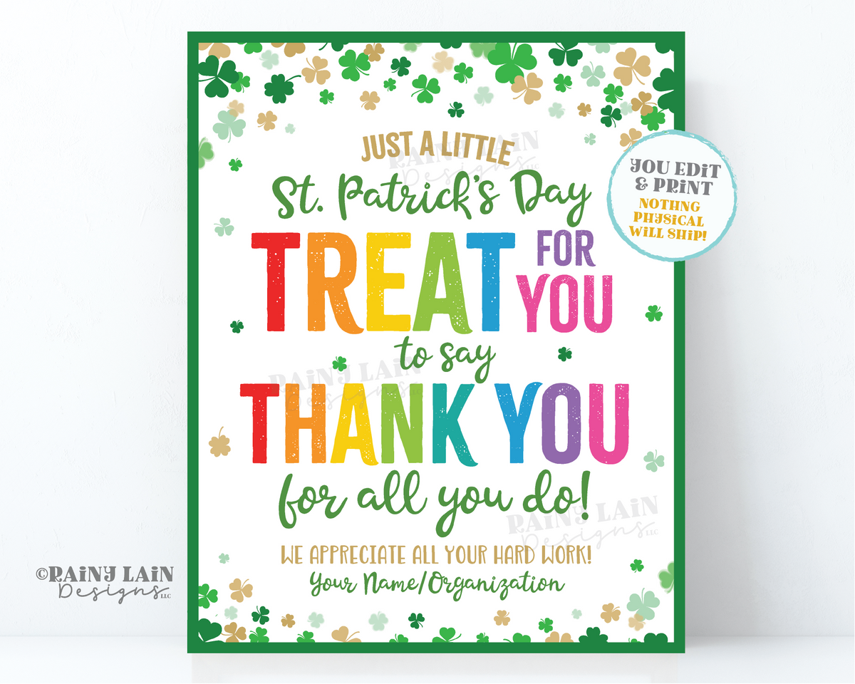 St Patrick's Day Appreciation Sign, Treat for you to say Thank you for ...