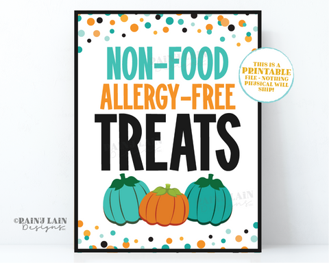 Teal Pumpkin Sign, Allergy Safe, Non-Food Treats, Allergy-Free, Halloween Candy Bowl Sign, Instant Download, Digital