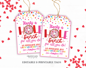 Editable Valentine's Day Donut Gift Tag, Appreciate Valentine, Hole Bunch, Nurse, Staff, Employee, Teacher Appreciation, School PTO