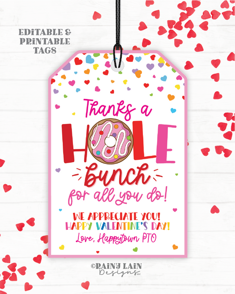 Editable Valentine's Day Donut Gift Tag, Appreciate Valentine, Hole Bunch, Nurse, Staff, Employee, Teacher Appreciation, School PTO