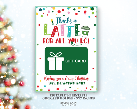 Christmas Coffee Gift Card Holder, Thanks a Latte for all you do, GiftCard Printable Holiday Teacher School PTO, Printable, Staff, Co-Worker