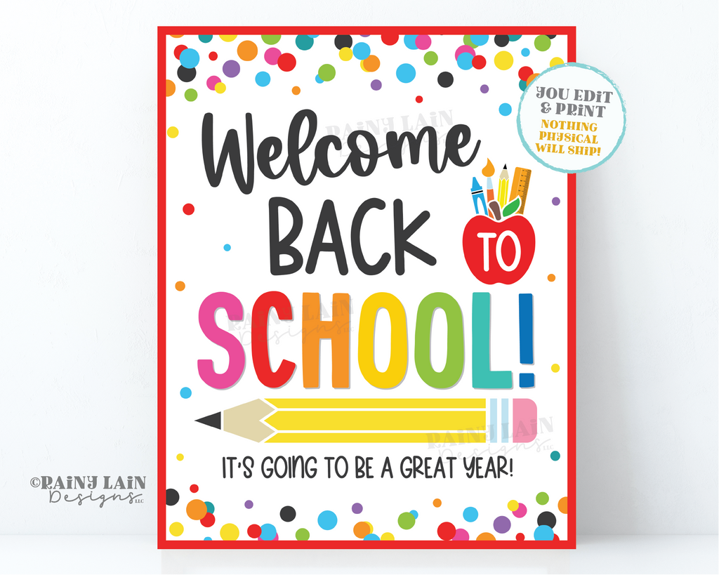 Welcome Back to School Sign, Printable First Day of School, Editable 1 ...