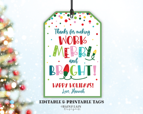 Merry and Bright Gift Tag, Editable Holiday Treat, Printable, Co-Worker, Staff, Teacher, Student Nurse Classroom Favor PTO, Digital Download