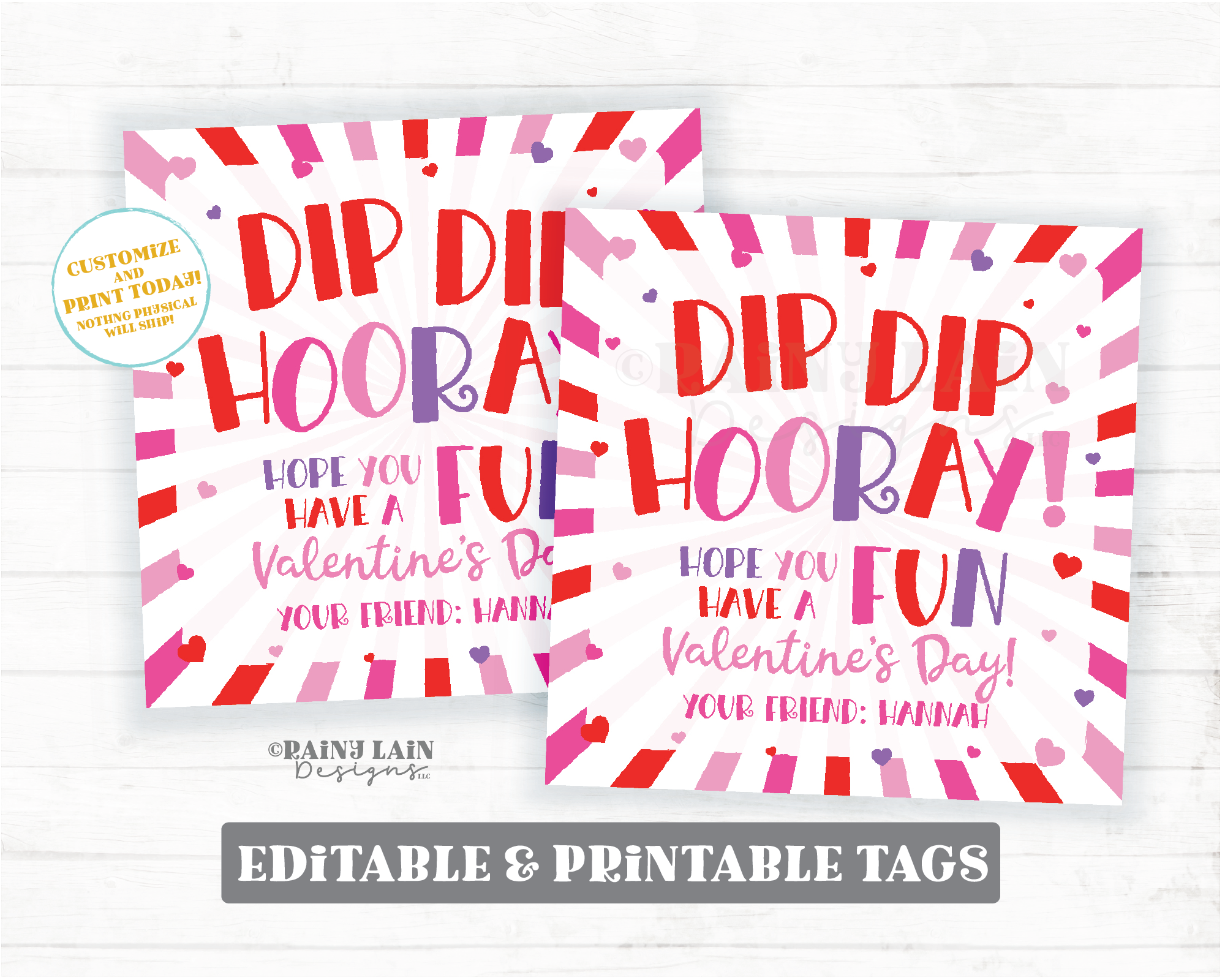 Dip Dip Hooray Have a FUN Valentine's Day Candy Dip Fun Preschool Classroom Printable Kids Candy Valentine Tag Editable Easy Valentine