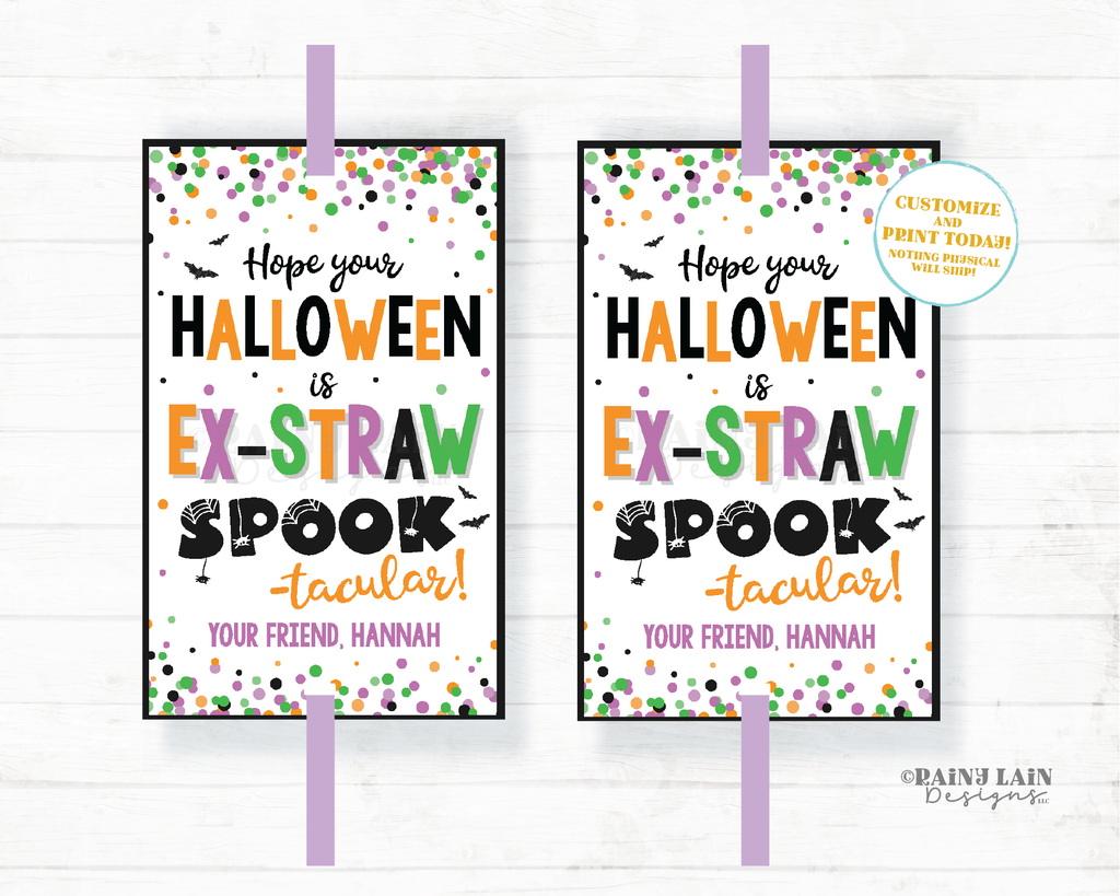 Hope your Halloween is Ex-Straw Spook-tacular Straw Tag Spooktacular S –  Rainy Lain Designs LLC