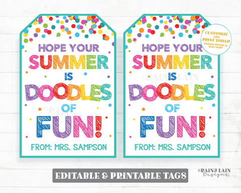 Hope your Summer is Doodles of Fun Tags End of School Year Gift Tags Preschool Classroom Printable Kids Teacher Favor Pencil Sketch Notepad