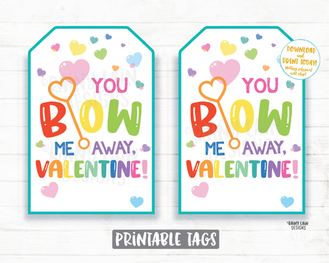 You Blow Me Away Valentine Tag, Bubbles Valentine Favor Tag, Preschool Valentines Non-Candy Classroom Printable Valentine Tags